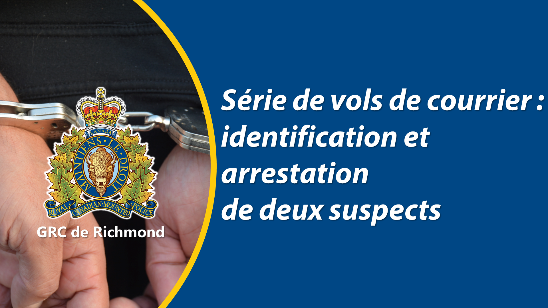 Richmond RCMP - Série de vols de courrier : identification et ...